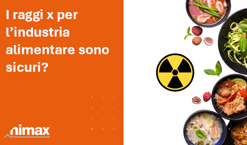 SEO articolo blog I raggi x per l’industria alimentare sono sicuri