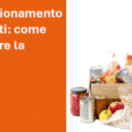 SEO articolo blog Confezionamento alimenti come garantire la qualità