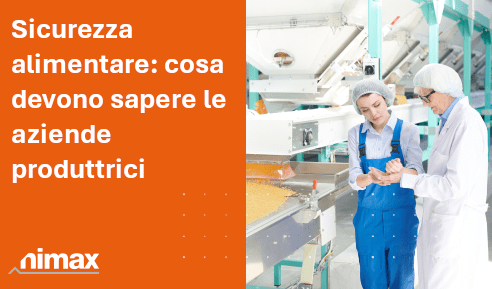 SEO articolo blog Sicurezza alimentare cosa devono sapere le aziende produttrici