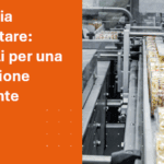 immagine SEO articolo blog Industria alimentare consigli per una produzione efficiente