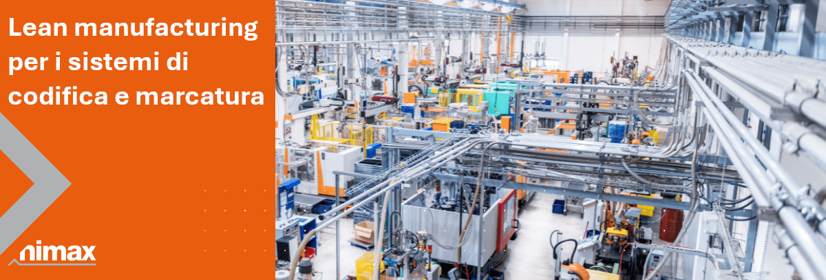 Copertina articolo Lean manufacturing per i sistemi di codifica e marcatura