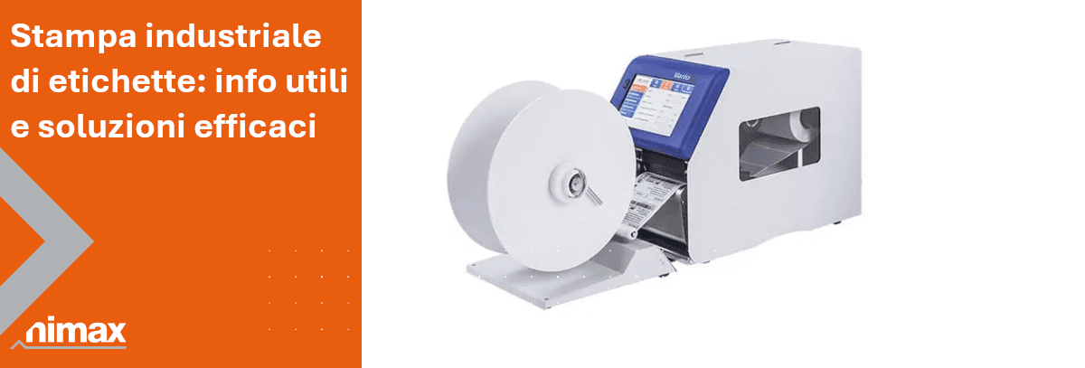 Copertina articolo Stampa industriale di etichette info utili e soluzioni efficaci