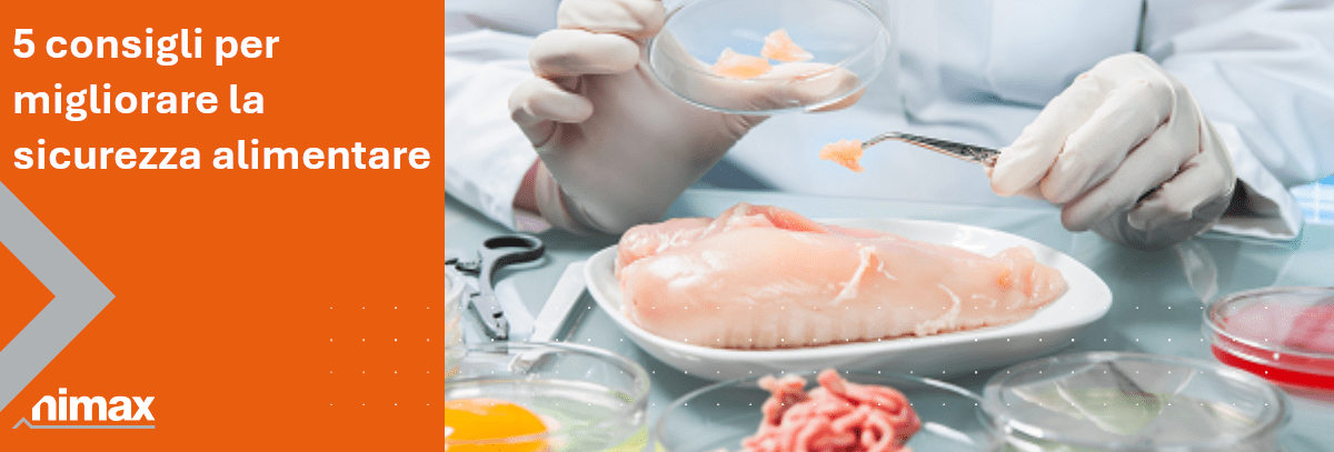Copertina articolo blog 5 consigli per migliorare la sicurezza alimentare