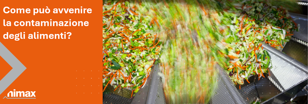 Copertina articolo blog Come può avvenire la contaminazione degli alimenti