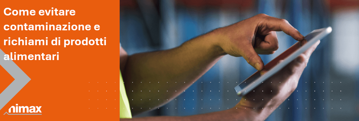Copertina articolo blog Come evitare contaminazione e richiami di prodotti alimentari