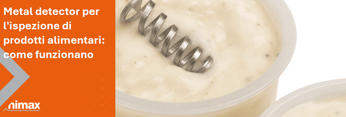 Copertina articolo blog Metal detector per l'ispezione di prodotti alimentari come funzionano