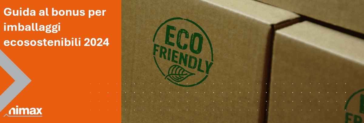 Copertina articolo blog Guida al bonus per imballaggi ecosostenibili 2024